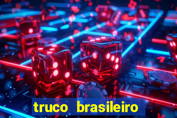 truco brasileiro giro feliz